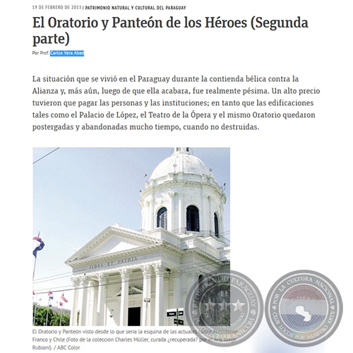 El Oratorio y Panten de los Hroes (Segunda parte) - PATRIMONIO NATURAL Y CULTURAL DEL PARAGUAY - Por PROF. CARLOS VERA ABED - Martes, 19 de Febrero de 2013